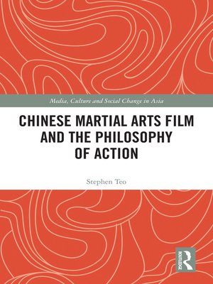 cover image of Chinese Martial Arts Film and the Philosophy of Action